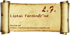 Liptai Ferdinánd névjegykártya